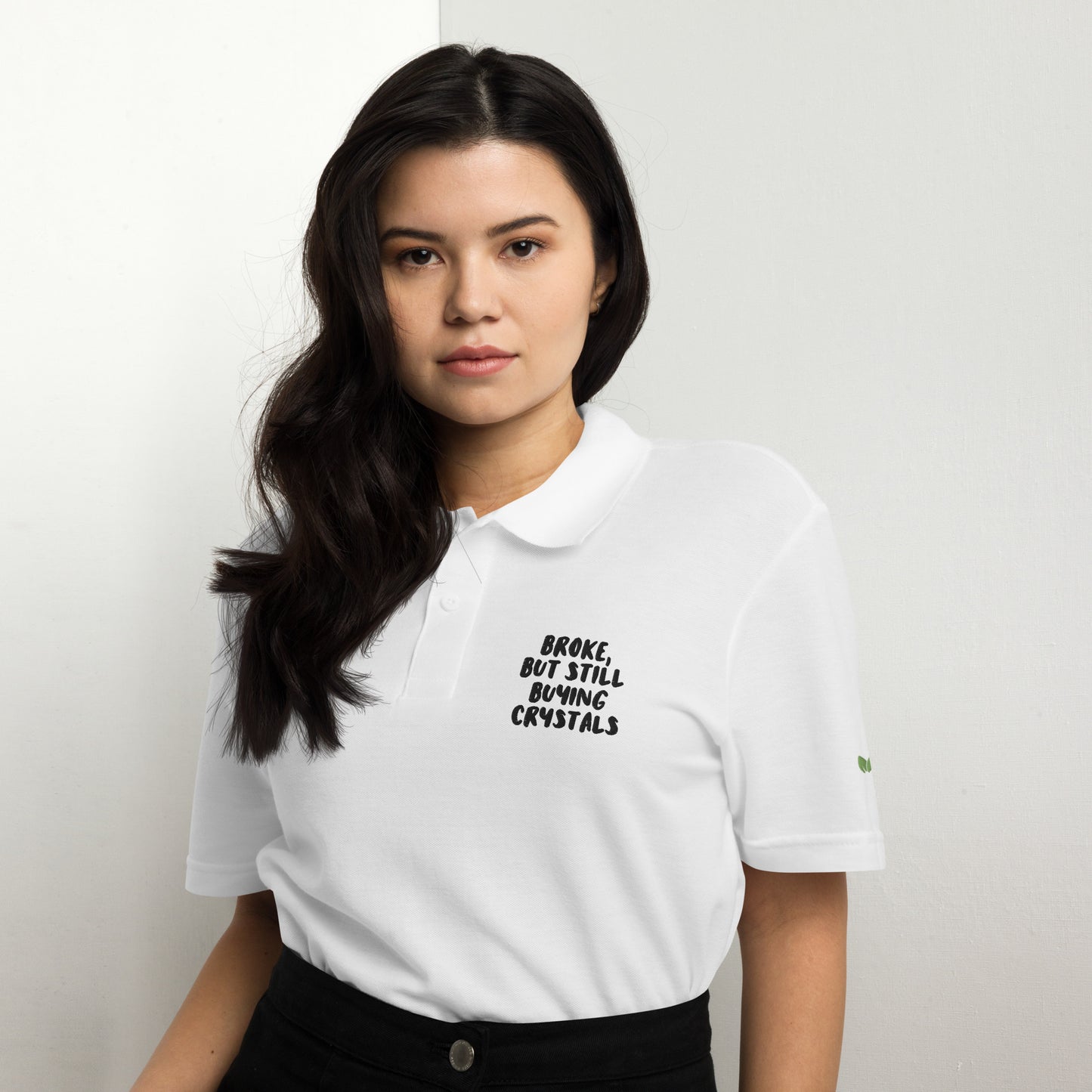 Broke But, Still Buying Crystals Unisex Polo Shirt