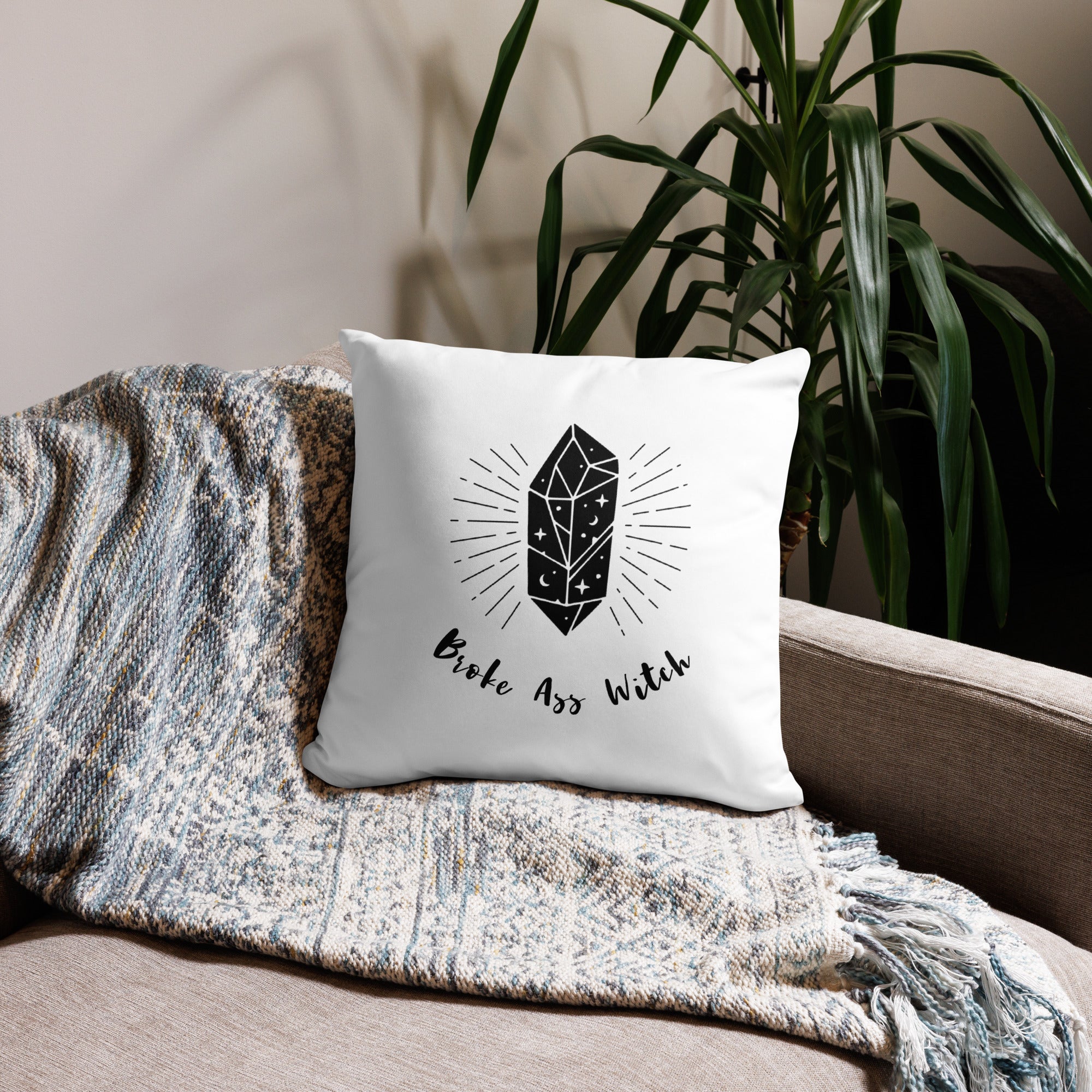 'Broke Ass Witch' Pillow
