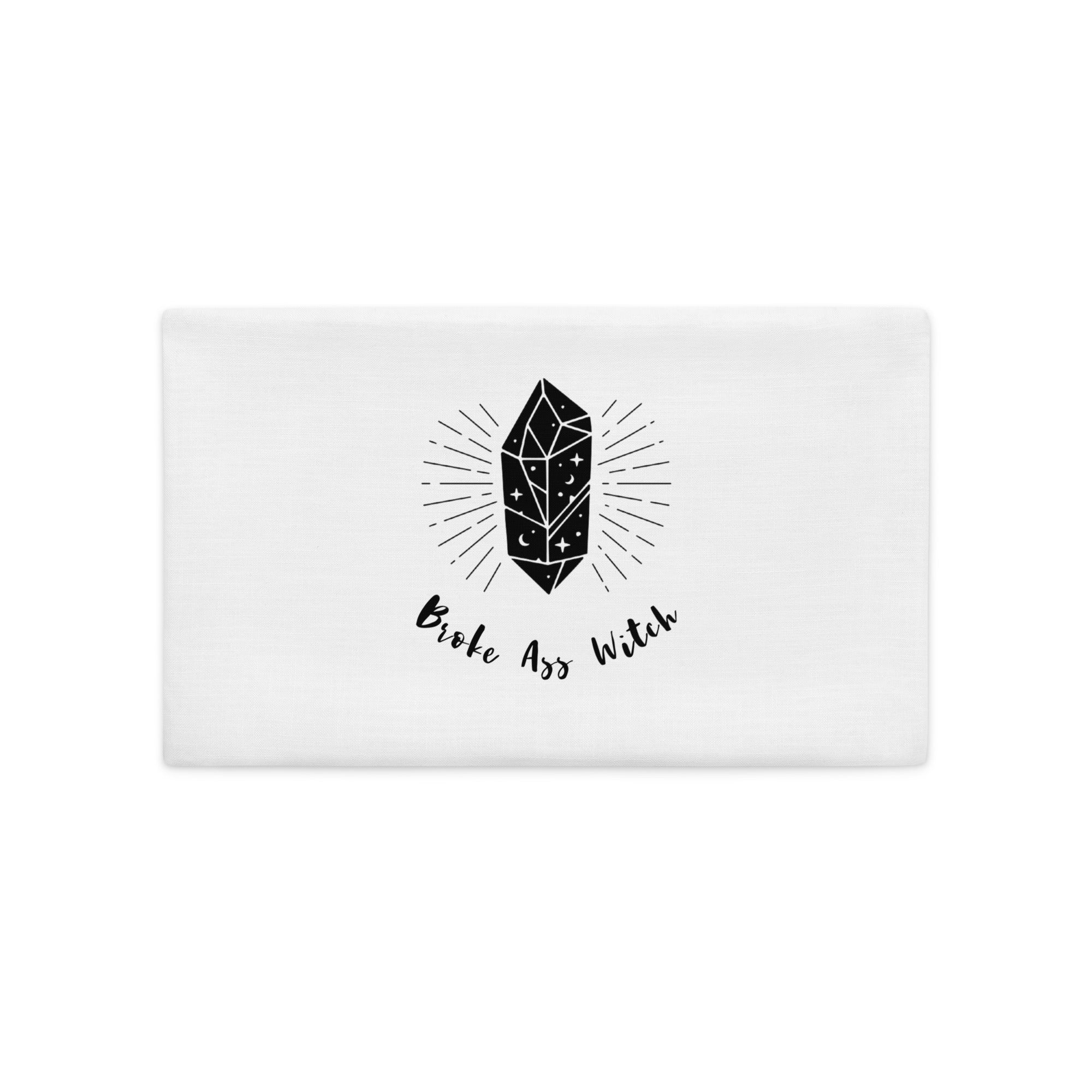 'Broke Ass Witch' Premium Pillow Case