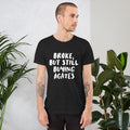 'Broke, But Still Buying Agates' Unisex T-Shirt